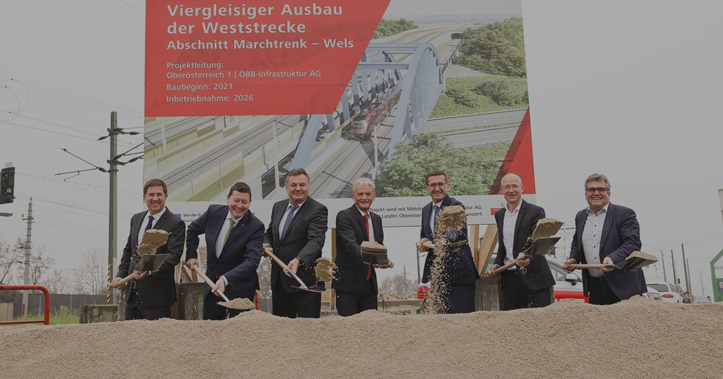 Startschuss für den Ausbau der Weststrecke zwischen Marchtrenk und Wels